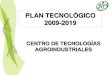 PLAN TECNOLÓGICO 2009-2019