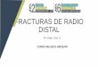 FRACTURAS DE RADIO DISTAL - Auna
