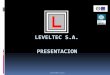 LEVELTEC S.A. PRESENTACION