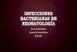 Infecciones Bacterianas en Neonatología