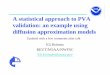 A statistical approach to PVA validation: an example using 