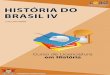 Coordenadoria de Educação HISTÓRIA DO BRASIL IV