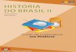 Coordenadoria de Educação HISTÓRIA DO BRASIL II
