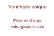 Prise en charge chirurgicale initiale - Arcothova
