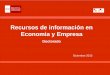 Recursos de información en Economia y Empresa