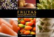 frutas postres peruanos de vanguardia frutas