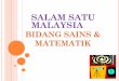 SALAM SATU MALAYSIA