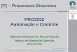 [7] Processos Discretos PRO3252 Automação e Controle
