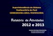 Relatório de Atividades 2012 e 2013