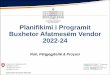 Planifikimi i Programit Buxhetor Afatmesëm Vendor 2022-24