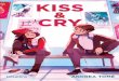 KISS & CRY