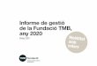 Informe de gestió de la Fundació TMB, any 2020