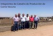 Integrantes de Catedra de Producción de Carne Vacuna