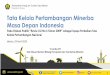 Tata Kelola Pertambangan Minerba Masa Depan Indonesia