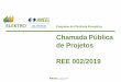 Chamada Pública de Projetos REE 002/2019