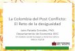 La Colombia del Post Conflicto: El Reto de la desigualdad