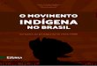 O Movimento Indígena no Brasil