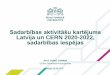 Sadarbības aktivitāšu kartējums Latvija un CERN 2020-2022 