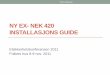 NY EX- NEK 420 INSTALLASJONS GUIDE - Standard