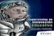 Experiencias de Innovación Educativa I Experiencias de 
