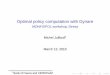 Optimal policy computation with Dynare