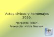 Actos cívicos y homenajes 2016. - santodomingo.edu.co