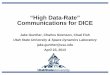 “High Data-Rate” Communications for DICE