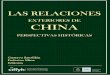 Las relaciones exteriores de China: perspectivas históricas