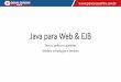 Java para Web & EJB