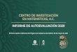 CENTRO DE INVESTIGACIÓN EN MATEMÁTICAS, A.C. INFORME …