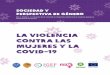 La violencia contra las mujeres y la COVID-19