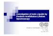 Investigation of Ionic Liquids by Positron Annihilation 