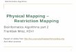 Physical Mapping â€“ Restriction Mapping