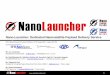 SpaceWorks Commercial: Nano-Launcher: Dedicated Nanosatellite