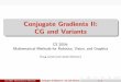 Conjugate Gradients II: CG and Variants