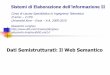 Dati Semistrutturati: Il Web Semantico - Dipartimento di
