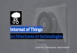 architectures et technologies Internet of Things