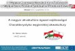 A magyar akvakultúra ágazat sajátosságai Charakterystyka 
