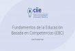 Fundamentos de la Educación Basada en Competencias (EBC)