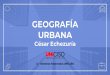 GEOGRAFÍA URBANA - Portal Uniciso
