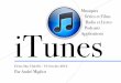 Musiques Séries et Films Radio et Livres iTunes Applications