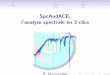 SpcAudACE, l’analyse spectrale en 3 clics