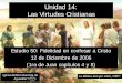 Unidad 14: Las Virtudes Cristianas - Iglesia Biblica Bautista