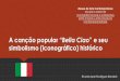 A canção popular “Bella Ciao” e seu simbolismo 