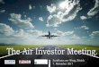 The Air Investor Meeting. - AllJets AG