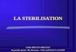LA STERILISATION - halucinor.free.fr