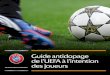 Guide antidopage de l’UEFA à l’intention des joueurs
