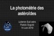 La photométrie des Patrick Sogorb 14 Juin 2019 astéroïdes 