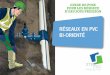 Guide réseaux en PVC bi-orienté - Pipelife France