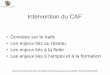 Intervention du CAF - CESAM
